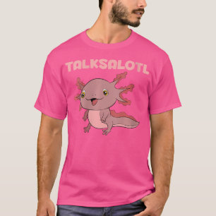 Wo Talksalotl Grappig Mexicaans Amfibie Dier Salam T-shirt