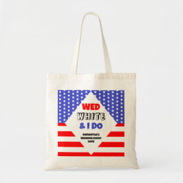 Wo, Wit & Ik Doe Patriottische Trouwfeest Evenemen Tote Bag