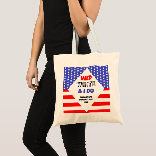 Wo, Wit & Ik Doe Patriottische Trouwfeest Tote Bag (Voorkant (product))