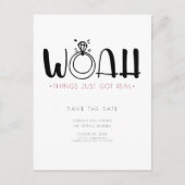 Woah Dit is pas echt echt. | Funny Save the Date Aankondigingskaart (Voorkant)
