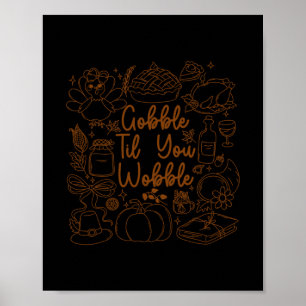 Wobbel tot je Wankel Thanksgiving Kalkoen Mannen V Poster