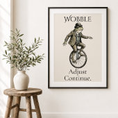 “Wobble, Adjust, Continue” Kikker Glanzende Poster