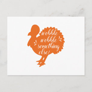 Wobble Wobble iets dergelijks Funny Turkey citaat Briefkaart