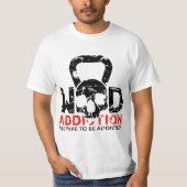 Wod Addiction T-shirt (Voorkant)