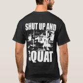 WOD - Zwijg en hurk T-shirt (Achterkant)