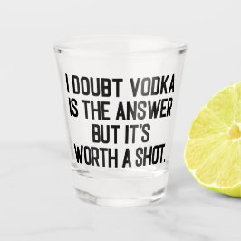Wodka is het antwoord grappige Drink citaat Shot Glas
