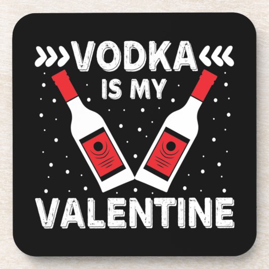 Wodka is mijn Valentijn Bier Onderzetter (Voorkant)