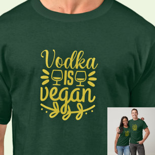 Wodka is veganistisch - Wijnglazen - op donkere kl T-shirt