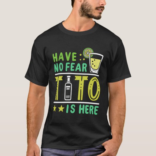 Wodka Tito is hier T-shirt (Voorkant)