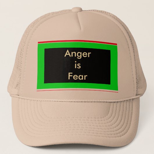 ! Woede creëren is angst Trucker Pet (Voorkant)
