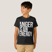 Woede is een energie t-shirt (Voorkant volledig)
