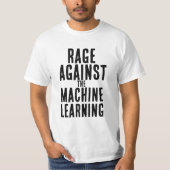 Woede tegen de machine learning t-shirt (Voorkant)