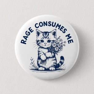 Woede Verteert Me Grappig Sarcasme Kitten Bloemen Ronde Button 5,7 Cm