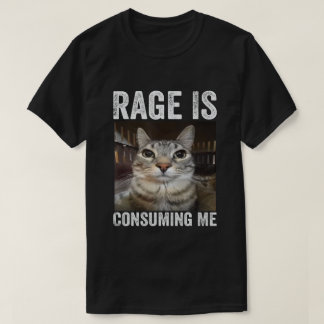 Woede Verteert Me Kat Meme T-shirt