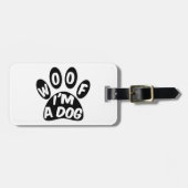 Woef ik ben een hond bagagelabel (Voorkant horizontaal)