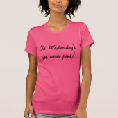 Woensdag draag we roze! t-shirt (Voorkant)
