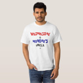 Woensdag en maandag t-shirt (Voorkant volledig)