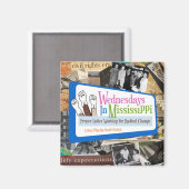 Woensdag in Mississippi Show Magnet (Voorkant / Achterkant)