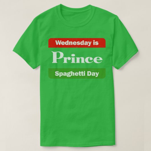 Woensdag is het prins Spaghettidag T-shirt (Design voorkant)