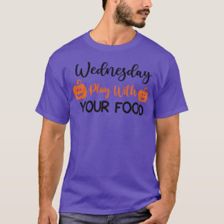 Woensdag Speel Met Je Eten retro T-shirt
