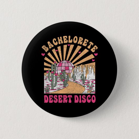 Woestijn Disco Bruid Squad Bruiloft Feest Afscheid Ronde Button 5,7 Cm (Voorkant)