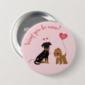 Wof jij bent mijn Valentijn Honden Ronde Button 7,6 Cm (Voorkant /achterkant)