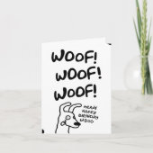Wof. Wof. Wof. Dat betekent een gelukkige verjaard Kaart (Voorkant)