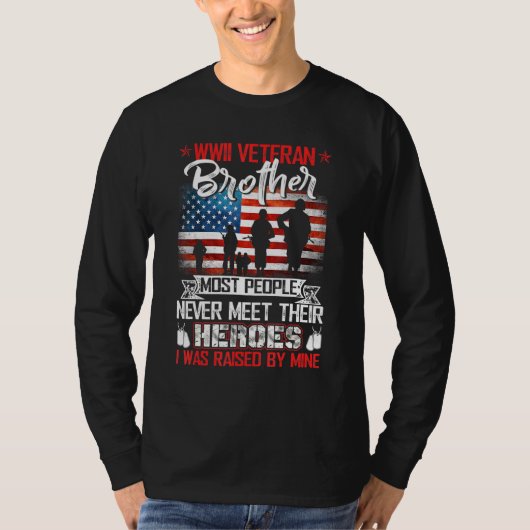 WOII Veteran Brother De meeste mensen nooit ontmoe T-shirt (Voorkant)