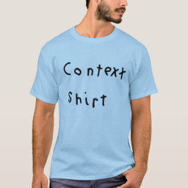 Wojak I Require Context T-shirt
