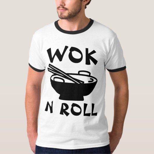 WOK N ROLL Chinese food Funny T-shirts (Voorkant)