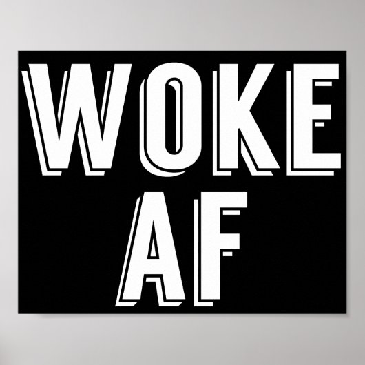 Woke AF Poster (Voorkant)