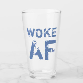 Woke AF Progressief Politiek Glas