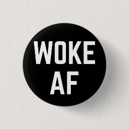 Woke AF Ronde Button 3,2 Cm