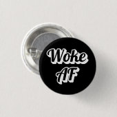 Woke AF Ronde Button 3,2 Cm (Voorkant /achterkant)