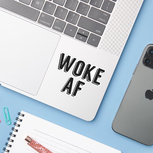 Woke AF Sticker