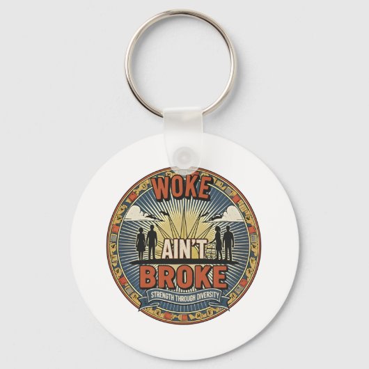 Woke ain't Broke Keychain (Voorkant)