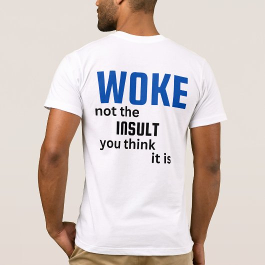 WOKE BCD T-Shirt (Achterkant)