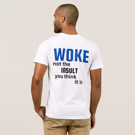 WOKE BCD T-Shirt (Achterkant volledig)