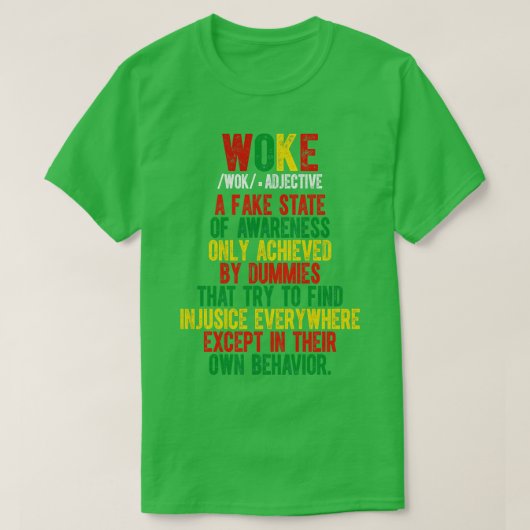 Woke Betekenis 5 T-shirt (Design voorkant)