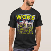 Woke die ik kan zien door het fascistische leven t-shirt (Voorkant)