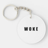 "WOKE" (dubbelzijdig) Sleutelhanger (Voorkant)