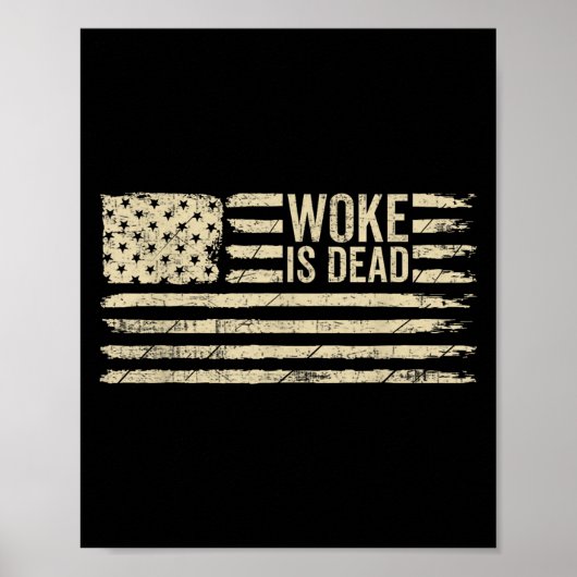 Woke is Dead Funny Sarcastic Slogan Amerikaanse vl Poster (Voorkant)