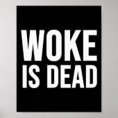 Woke Is Dead Poster (Voorkant)