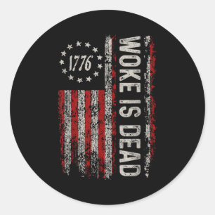 Woke Is Dood Grappige Sarcastische Slogan Ronde Sticker