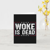 Woke Is Dood Grappige Slogan Grappige Meme Quote V Kaart (Gele Bloem)