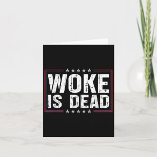 Woke Is Dood Grappige Slogan Grappige Meme Quote V Kaart