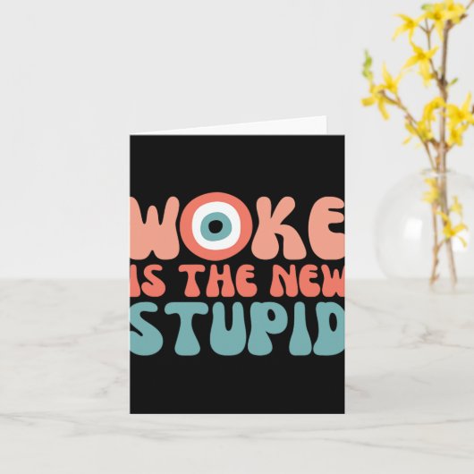 Woke Is The New Stud Funny Anti Woke Conservative Kaart (Gele Bloem)