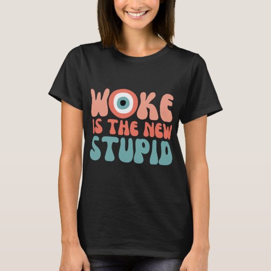 Woke Is The New Stud Funny Anti Woke Conservative T-shirt (Voorkant)