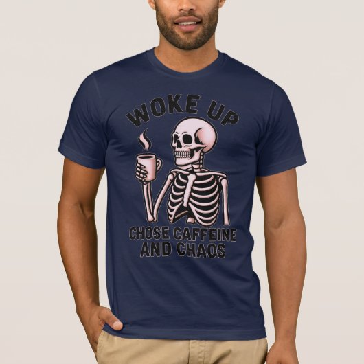 Woke Up, Chose Caffeine and Chaos – Pink Skeleton T-shirt (Voorkant)