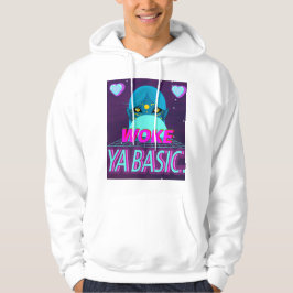 Woke ya basis hoodie